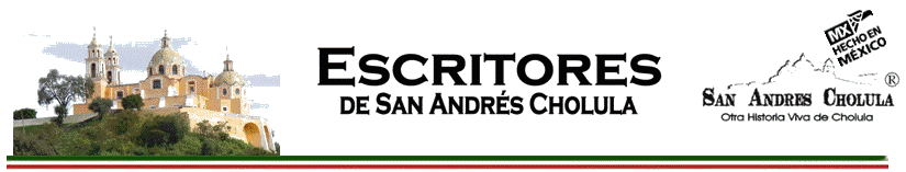 Escritores de San Andrés Cholula