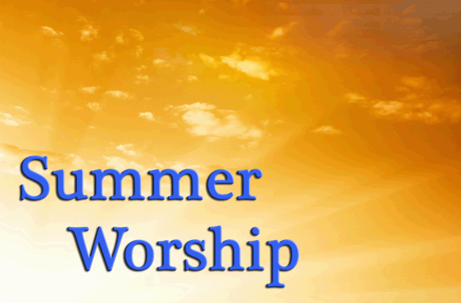Old North Church Summer Worship