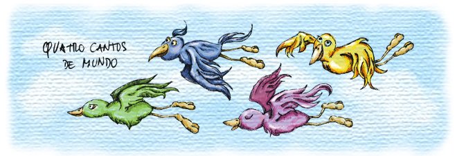 quatro cantos de mundo