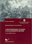 M Coltrinari, L.Coltrinari, La ricostruzione di un avvenimento storico militare