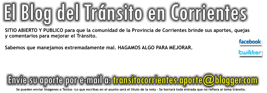 El Blog del Tránsito en Corrientes - transitocorrientes.aporte@blogger.com