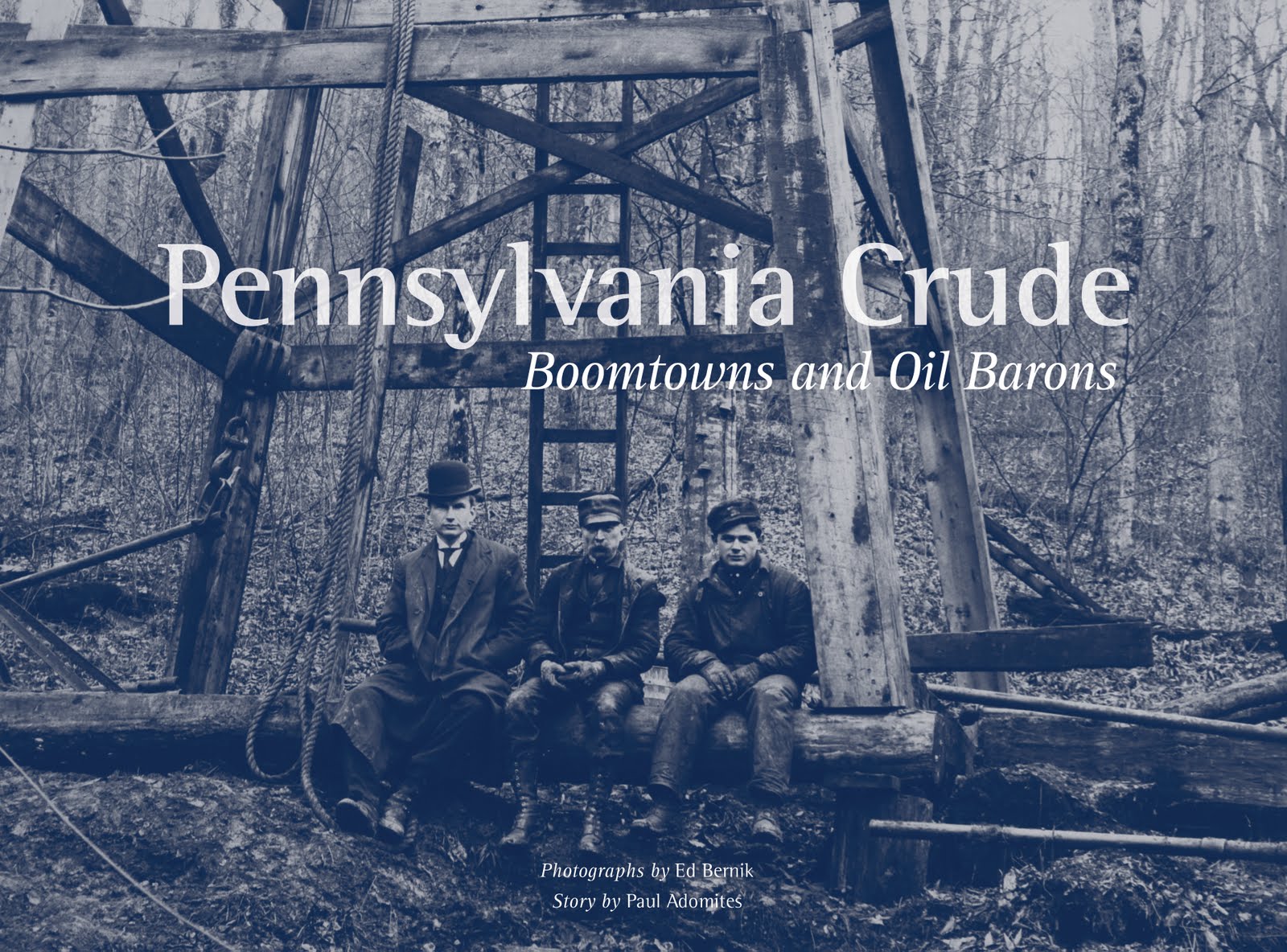 'Pennsylvania Crude Boomtowns and Oil Barons' Photographer Will Sign Books
