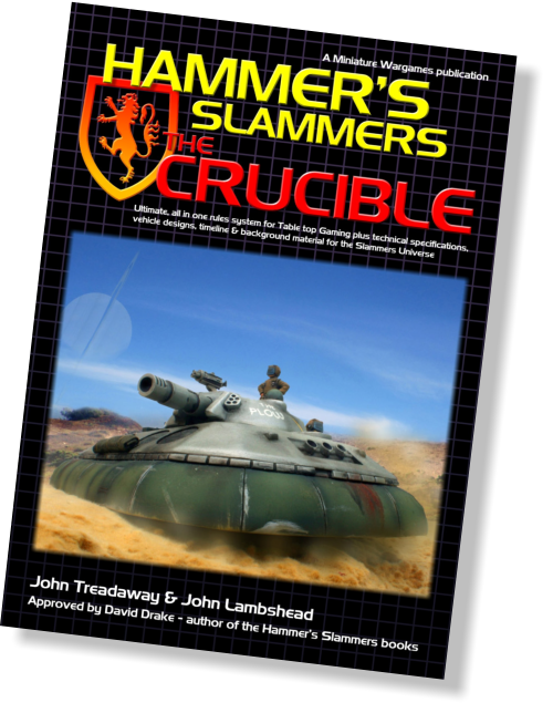 The Raskal Central [Hammer's Slammers] The Crucible