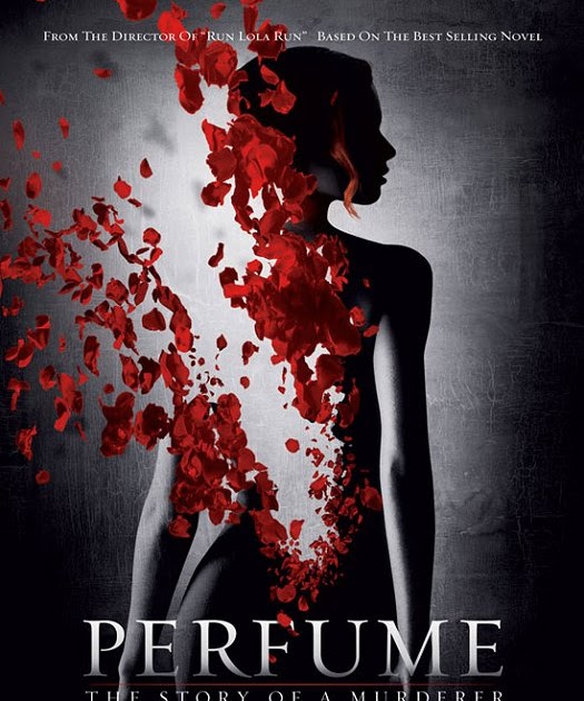 Funwords and Upwards I saw this movie called Perfume and it was
