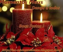 BOAS FESTAS-MOMENTOS MEUS