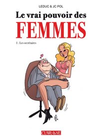 Le vrai pouvoir des femmes