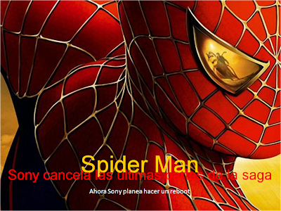 Sony cancela Spider-Man 4 y planea un reboot | El Proyector MX