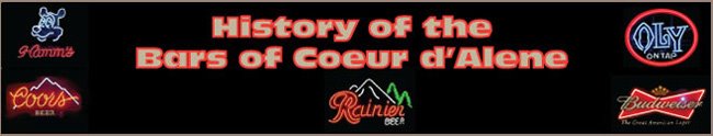 History of the Bars of Coeur d'Alene