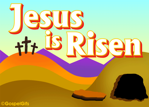 [Jesus+is+Risen1.gif]