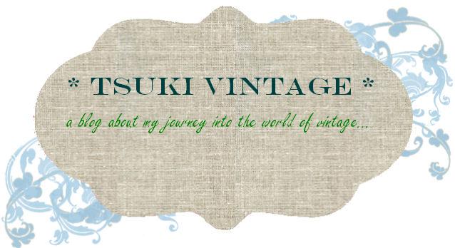 tsuki vintage