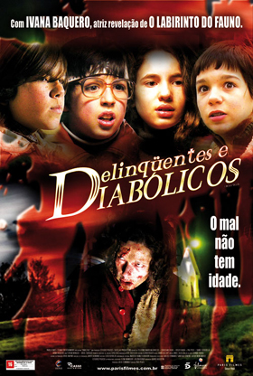 Delinquentes e Diabólicos Delinquentes e Diabólicos