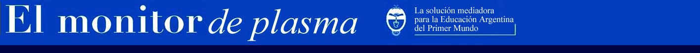 El monitor de Plasma