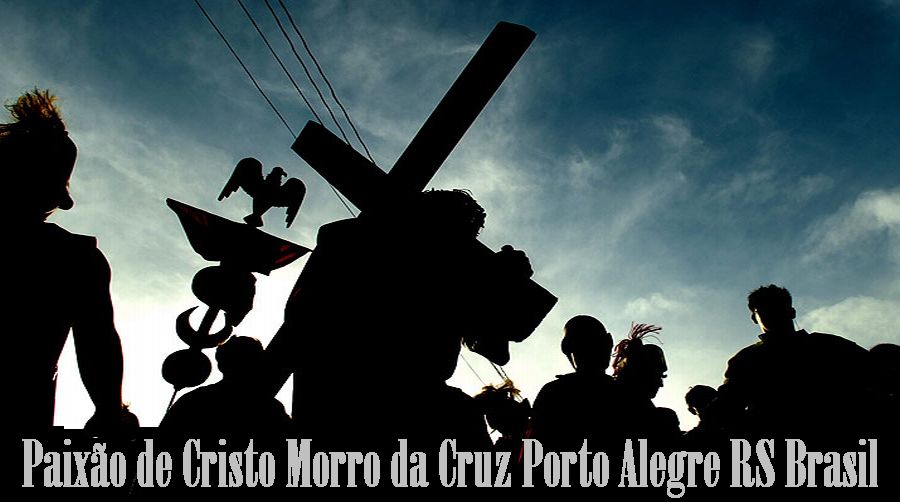 Paixão de Cristo Morro da Cruz