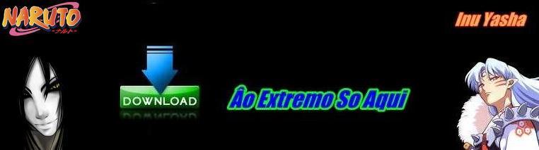 Download ao Extremo