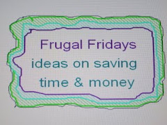 To visit all my old Frugal Fridays...