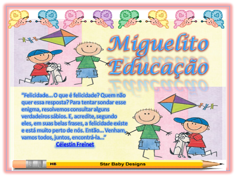 MIGUELITO.EDUCAÇÃO