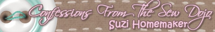 Suzi Homemaker -- Confessions from the Sew Dojo