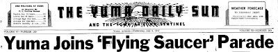 Yuma Joins Flying Saucer Parade (Heading) - Yuma Daily Sun 7-9-1947