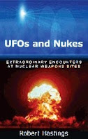 UFOs and Nukes Extraordinary Encounters at Nuclear Weapons Sites