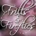 Frills and Fireflies
