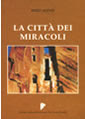 La Città dei Miracoli