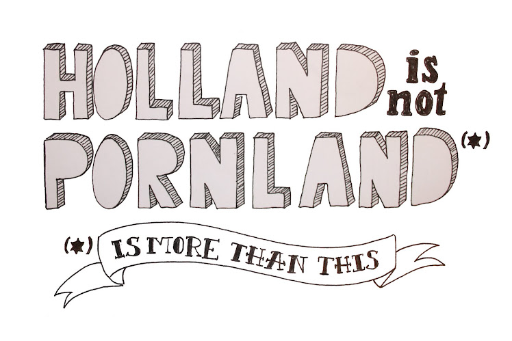 Holland is not Pornland*