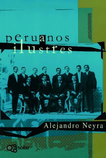 Tapa del libro Peruanos ilustres de Alejandro Neyra