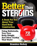 Order Your Copy Of My Ebook: Better Than Steroids