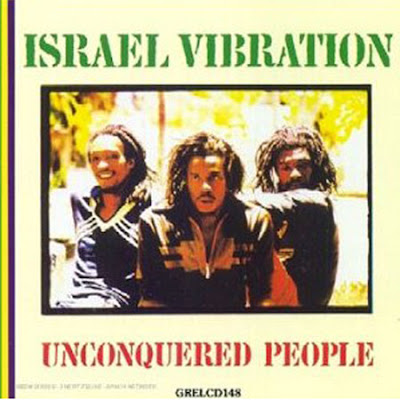 israel vibration unconquered peaople