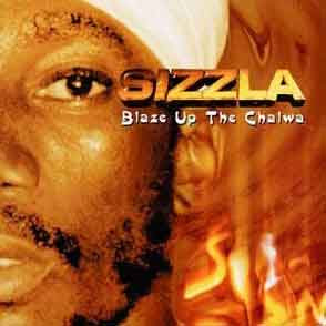 sizzla blaze up the chalma