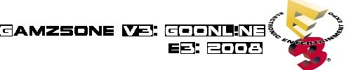 Gamzsone V3 @ E3 2008