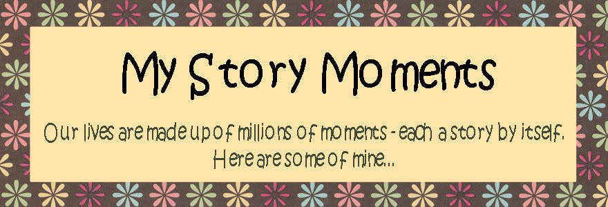 My Story Moments