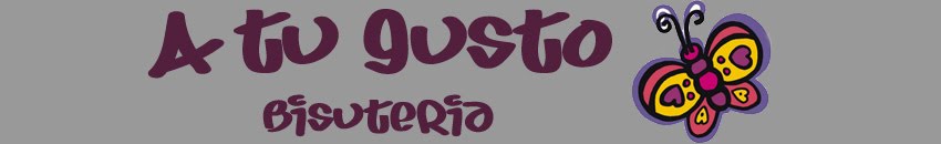 A TU GUSTO bisuteria