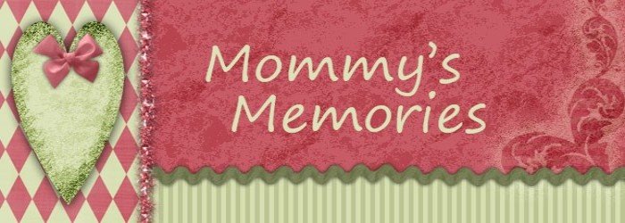 Mommy's Memories
