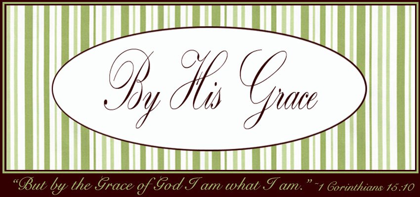 By His Grace