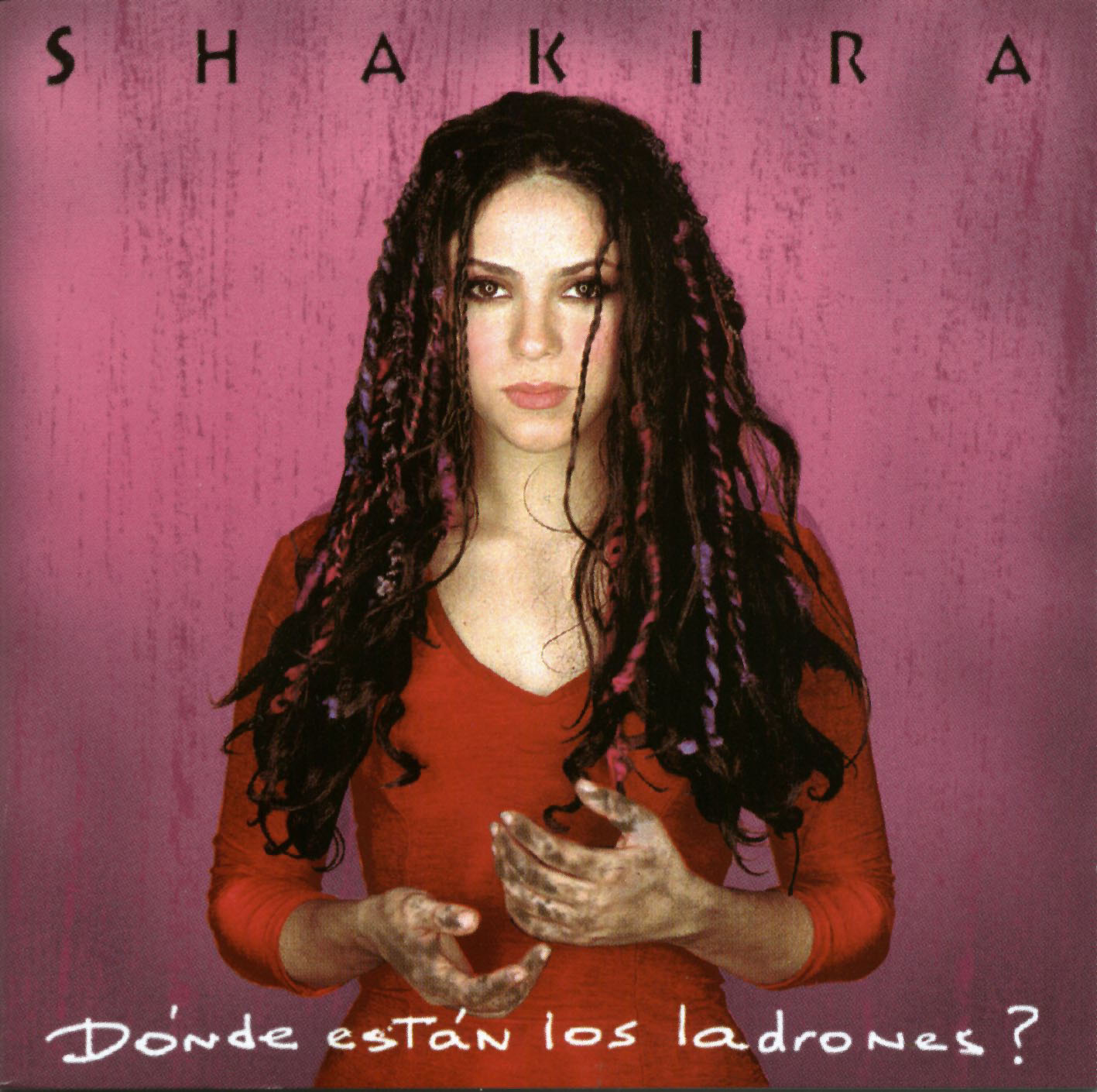 http://4.bp.blogspot.com/_QLGx4kdGmT0/TORtVaToQ3I/AAAAAAAAAhg/X_tpdFxwZD8/s1600/Shakira-Donde_Estan_Los_Ladrones-Frontal.jpg