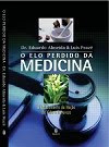 CONHEÇA "O elo perdido da medicina"