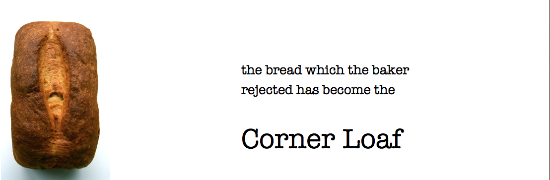 Corner Loaf