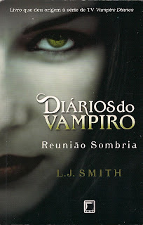 Livro  Reunião Sombria da coleção Diários do Vampiro