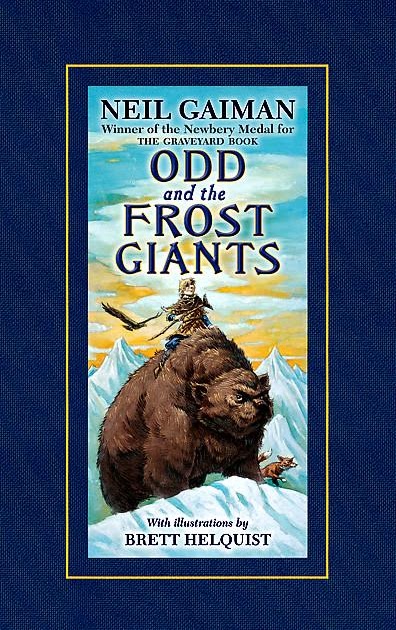 KISS THE BOOK: Odd and the Frost Giants by Neil Gaiman - ADVISABLE