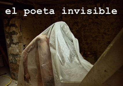El poeta invisible