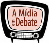 TV Carta Maior - Programa A Mídia em Debate