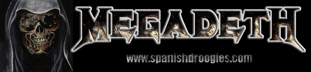 Megadeth Spanish Droogies