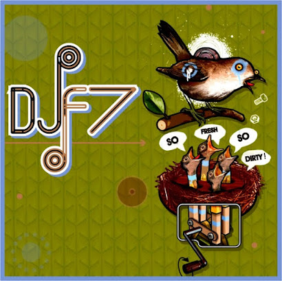 DJ F7 - SO FRESH SO DIRTY! (2010)