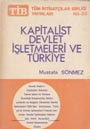 Kapitalist Devlet İşletmeleri ve Türkiye - Mustafa SÖNMEZ