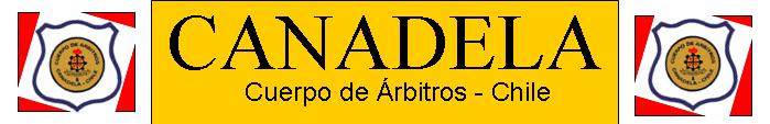Cuerpo de Árbitros Canadela - Chile