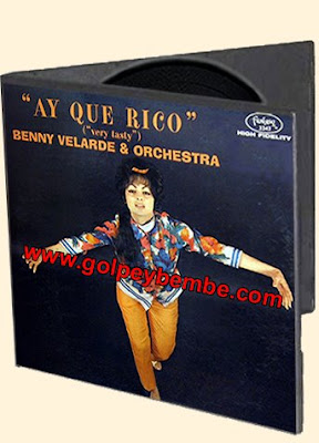 Benny Velarde - Ay Que Rico