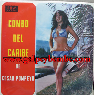 Cesar Pompeyo y su Combo del Caribe