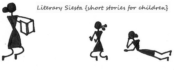 Literary Siesta {short stories for children}