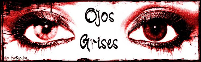 Ojos Grises